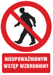 Nieupoważnionym wstęp wzbroniony